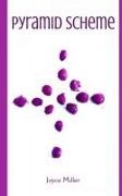 Joyce Miller - Pyramid Scheme
