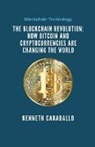 Kenneth Caraballo - The Blockchain Revolution