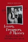 Marcia Cebulska - Lovers, Dreamers, & Thieves