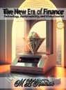 M. L Ruscsak - The New Era of Finance