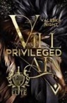 Valeska Night, Night Valeska - Privileged Villain