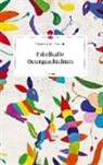 Sonja Runtsch-Dworzak - Fabelhafte Ostergeschichten. Life is a Story - story.one