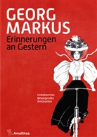 Georg Markus - Erinnerungen an Gestern
