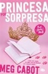 Meg Cabot - El diario de la princesa: Princesa por sorpresa / The Princess Diaries