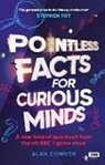 Alan Connor, Connor Alan - Pointless Facts for Curious Minds