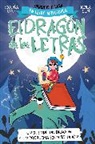 Keila Elm, Begona Oro - PHONICS IN SPANISH-Un duende, un dragón y un problema ¿con solución? / An Elf, a Dragon, and a Problem... With a Solution? The Letters Dragon 3