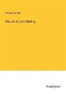 Thomas Carlyle - The Life of John Sterling