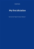 Irmely Fannis - My first dictation