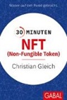 Christian Gleich - 30 Minuten NFT (Non-Fungible Token)