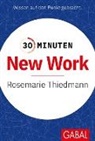 Rosemarie Thiedmann - 30 Minuten New Work
