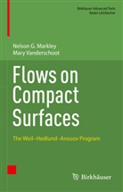 Nelson G Markley, Nelson G. Markley, Mary Vanderschoot - Flows on Compact Surfaces