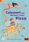 Lena Ellermann, Britta Nonnast, Lena Ellermann - Calamari und die Tutti-Frutti-Pizza