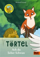 Wieland Freund - Törtel. Ach du lieber Schwan