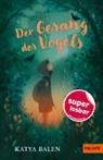 Katya Balen, Richard Johnson, Richard Johnson, Richard Johnson, Julia Süßbrich - Der Gesang des Vogels