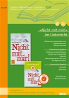 Christine Biernath, Miriam Schmitt, Xxx Xxx - »Nicht mit mir!« im Unterricht