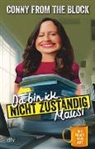 Conny from the block - Da bin ick nicht zuständig, Mausi