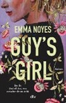 Emma Noyes, Emma V R Noyes, Emma V.R. Noyes - GUY'S GIRL
