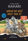 Yuval Noah Harari, Ricard Zaplana Ruiz - Warum die Welt nicht fair ist