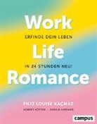 Filiz Louise Kacmaz, Filiz Louise Kaçmaz, Robe Kötter, Robert Kötter, Mariu Kursawe, Marius Kursawe... - Work-Life-Romance