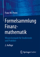 Franz W Peren, Franz W. Peren - Formelsammlung Finanzmathematik