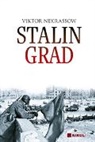 Viktor Nekrassow - Stalingrad