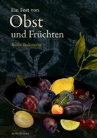 Britta Teckentrup - Von Obst und Früchten