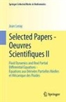 Jean Leray, Paul Malliavin - Selected Papers - Oeuvres Scientifiques II