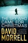 David Morrell - The Spy Who Came for Christmas