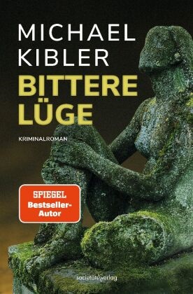 Michael Kibler - Bittere Lüge (Darmstadt-Krimis 15) Kriminalroman | Packender Krimi mit dem beliebten Ermittler Horndeich