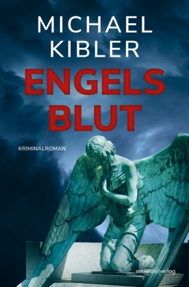 Michael Kibler - Engelsblut (Darmstadt-Krimis 6) Kriminalroman | Packender Krimi mit dem beliebten Ermittler Horndeich
