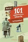 Frank Berger, Christian Setzepfandt - Best of 101 Unorte in Frankfurt