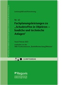 AHO Ausschuss der Verbände und Kammern der Ingenieure und Architekten für die Honorarordnung e. V., AHO Ausschuss der Verbände und Kammern der Ingenieure und Architekten für die Honorarordnung e.V., AHO Ausschuss der Verbände und Kamme - Fachplanungsleistungen zu "Schadstoffen in Objekten - bauliche und technische Anlagen"