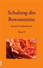 Heike Stuckert, Martin Kopka - Schulung des Bewusstseins - Sananda Inspirationen