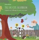 Stefanie Bräunig - Juli und der Zauberbaum