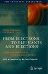 Stewart, Ian Stewart, Shyam Wuppuluri - From Electrons to Elephants and Elections