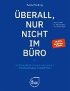 Sabine Hockling - Überall, nur nicht im Büro
