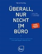 Sabine Hockling - Überall, nur nicht im Büro