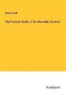 Robert Smith - The Poetical Works of Sir Alexander Boswell