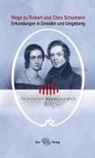 Anita Brückner, Rain Pfannkuchen, Rainer Pfannkuchen, Thomas Synofzik, Anita Brückner, Sächsisches Vocalensemble e. V.... - Wege zu Robert und Clara Schumann