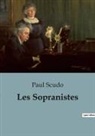 Paul Scudo - Les Sopranistes