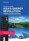 Joseph Jacobelli - Asia's Energy Revolution
