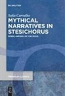 Sofia Carvalho - Mythical Narratives in Stesichorus