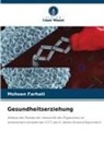 Mohsen Farhati - Gesundheitserziehung
