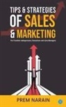 Prem Narain - TIPS & STRATEGIES OF SALES & MARKETING