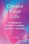 Elysia Skye - Create Your Life
