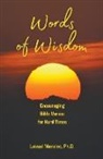 Leinad Menelec, Leinad Ph. D. Menelec - Words of Wisdom