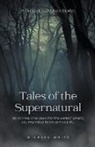 Michael White - Tales of the Supernatural