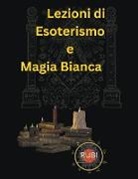 Rubi Astrólogas - Lezioni di Metafisica, Magia Bianca ed Esoterismo