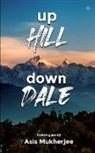 Asis Mukherjee - Up Hill Down Dale