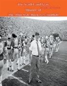 Steve Fulton - The Scarlet and Gray! History of The Ohio State Buckeyes Football